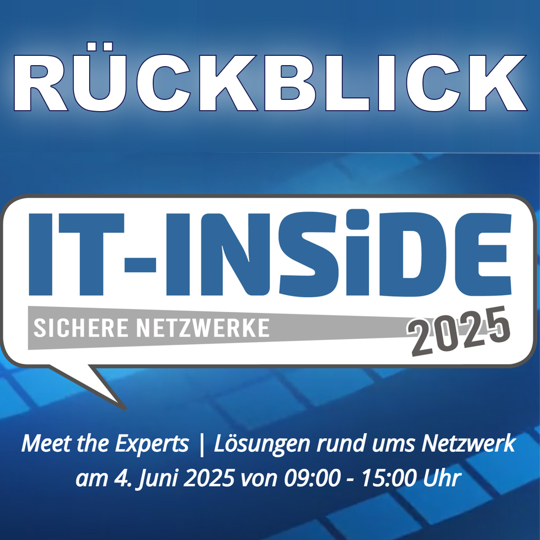 Mehr über den Artikel erfahren Rükblick auf unsere Hausmesse die IT-INSiDE 2025